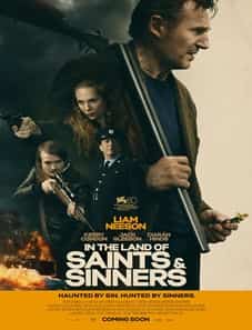 In the Land of Saints and Sinners 2023 In the Land of Saints and Sinners 2023 Movie