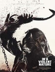 In a Violent Nature (2024) In a Violent Nature 2024