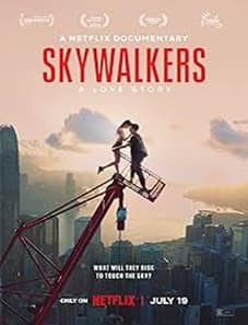 Skywalkers: A Love Story (2024) Skywalkers A Love Story 2024