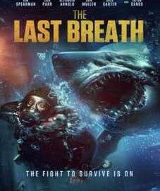 The Last Breath 2024