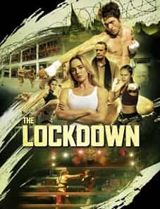 The Lockdown (2024) The Lockdown 2024