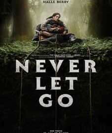 Never Let Go 2024