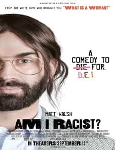 Am I Racist? (2024) Am I Racist 2024