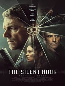 The Silent Hour (2024) The Silent Hour 2024