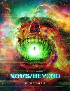 V/H/S/Beyond (2024) V H S Beyond 2024