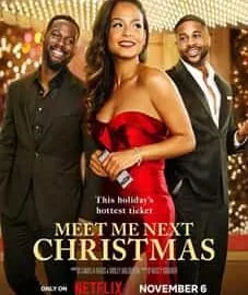 Meet Me Next Christmas 2024