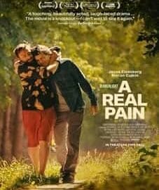 A Real Pain 2025