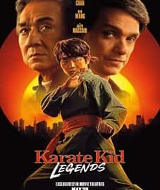 Karate Kid Legends 2025 Movie